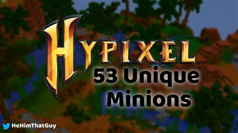 Locations Main article Locations. . How many unique minions are there in hypixel skyblock 2022